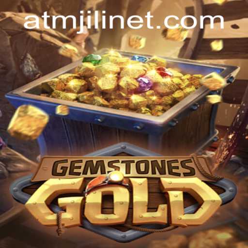 Unveiling GemstonesGold: A Thrilling Adventure with ATMJILI